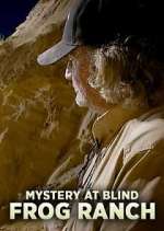 Mystery at Blind Frog Ranch Season 4 Episode 7