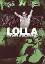 Lolla: The Story of Lollapalooza