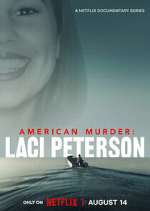 S1 E1 American Murder: Laci Peterson Season 1 Episode 1