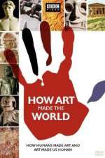 How Art Made the World