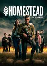 S1 E1 Homestead: The Series Season 1 Episode 1